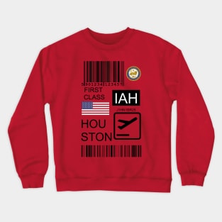 Houston United States travel ticket Crewneck Sweatshirt